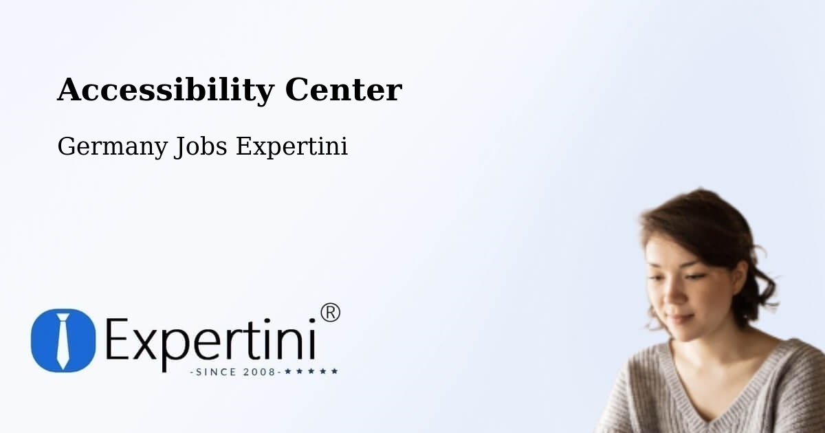 Accessibility Center - Germany Jobs Expertini