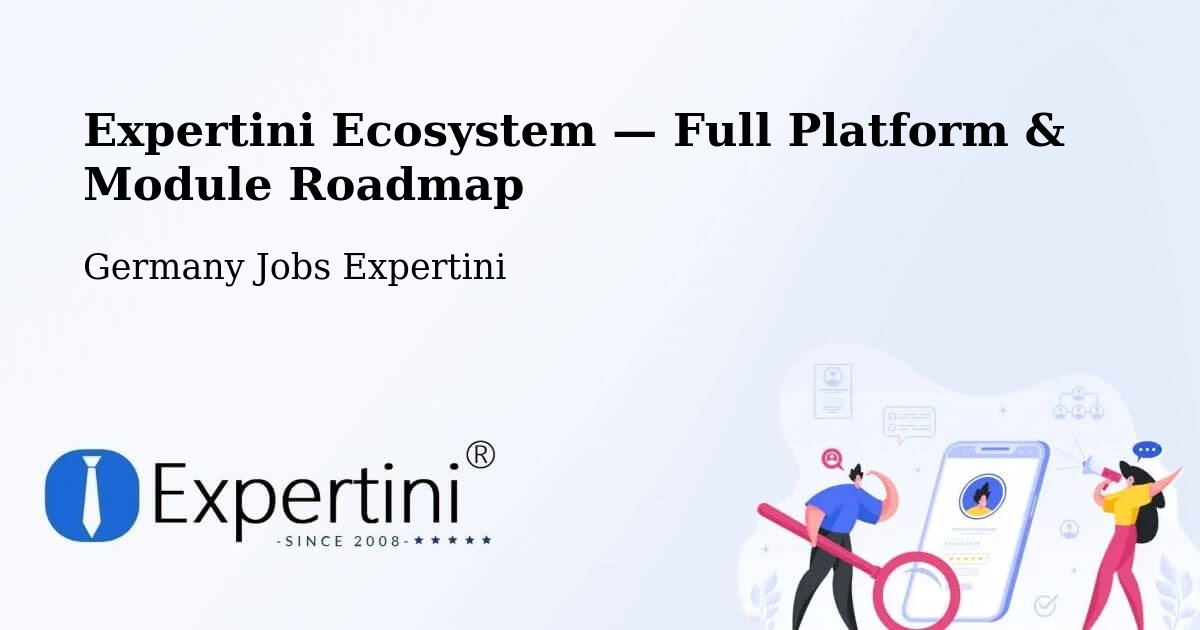 Expertini Ecosystem — Full Platform & Module Roadmap – Hohn