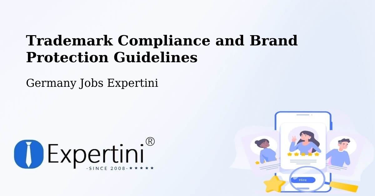 Trademark & Brand Protection Guidelines – Hohn - Germany Jobs Expertini