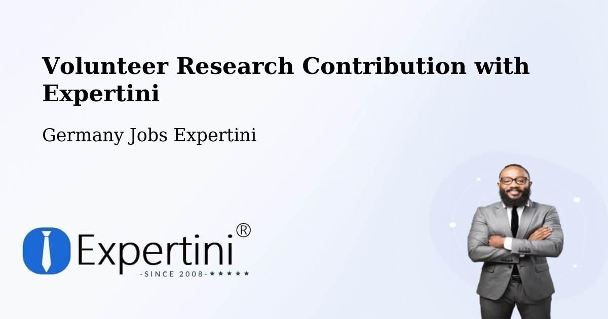 Volunteer Research Contribution Program – Hohn - Germany Jobs Expertini